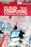 Cloud Computting Teori dan Praktik : OpenNebula, Vmware, dan Amazon AWS