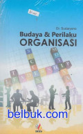 Budaya & perilaku organisasi