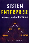 Sistem Enterprise : Konsep dan Implementasi
