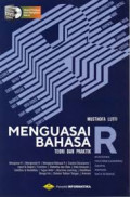 Menguasai Bahasa R : Teori dan Praktik