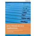 Java : classes in java applications, An introduction to java programming