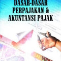 Dasar-dasar perpajakan&akuntansi pajak