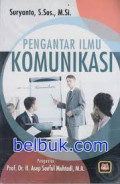 Pengantar ilmu komunikasi
