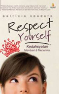 Respect Yourself : Kedahsyatan Memberi Dan Menerima