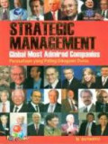 Strategic management global most admired companies : perusahaan yang paling di kagumi dunia