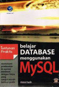 Tuntunan Praktis Belajar Database Menggunakan MySQL
