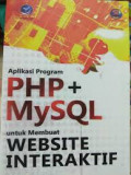 Aplikasi Program PHP + MySql untuk membuat website interaktif