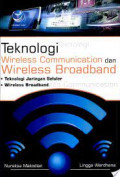 Teknologi Wireless Communication dan Wireless Broadband