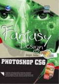 Fantasy Photo Design dengan Adobe Photoshop CS6