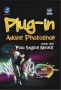 Plug-in adobe photoshop untuk olah foto digital kreatif