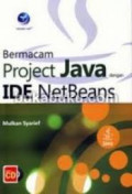 Bermacam Project Java Dengan Ide Netbeans
