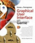 Konsep dan pemrograman graphical user interface pada game