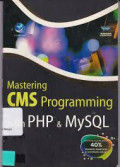 Mastering CMS programing with PHP & MySQL
