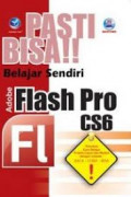 Pasti bisa belajar sendiri adobe flash pro CS6