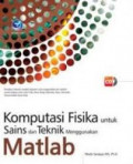 Komputasi fisika untuk sains dan teknik menggunakan Matlab