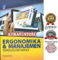 Ergonomika dan manajemen teknologi informasi