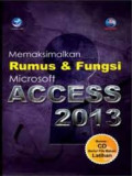 Memaksimalkan Rumus & Fungsi Microsoft Access 2013