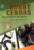 Robot Cerdas Berbasis Speech Recognition Menggunakan Matlab Dan Arduino