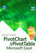 Kupas tuntas PivotChart dan PivotTable Microsoft Excel