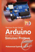 Panduan Mudah Belajar Arduino menggunakan Simulasi Proteus