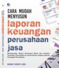 Cara mudah menyusun laporan keuangan perusahaan jasa
