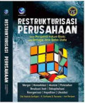 Restrukturisasi perusahaan dalam perspektif hukum bisnis pada berbagai jenis badan usaha