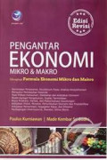 Pengantar ekonomi : mikro & makro