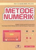 Metode numerik : dengan contoh-contoh umum serta penerapan dalam bidang teknik sipil dan rekayasa kegempaan