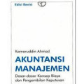 Akuntansi manajemen: Dasar-dasar konsep biaya dan pengambilan keputusan