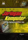 Jaringan Komputer : Teori Dan Implementasi Berbasis Linux
