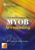 Trik Mudah Menguasai Myob Accounting