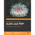 AJAX and PHP Building Responsive Web Applications
