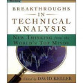 BREAKTHROUGHS in technical analysis : pemikiran baru dan para pemikir top dunia