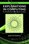 EXPLORATIONS IN COMPUTING : An Introduction to Computer Science