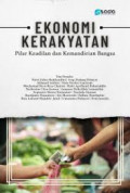 Ekonomi Kerakyatan: Pilar Keadilan dan Kemandirian Bangsa