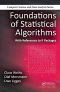 Foundations of Statistical Algorithms With References to R Packages
