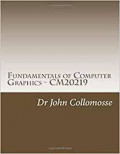 Fundamentals of Computer Graphics - CM20219
