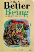 To be a Better Being: Mendengar Lebih Baik