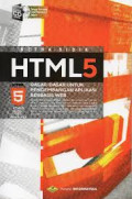 HTML5: Dasar-dasar untuk Pengembangan Aplikasi Berbasis Web