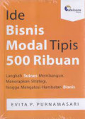 Ide bisnis modal tipis 500 ribuan langkah sukses membangun, menerapkan strategi, hingga mengatasi hambatan bisnis