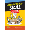 Interpesonal Skill : Kecakapan Antar Personal