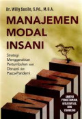 Manajemen Modal Insani : Strategi Menggerakkan Pertumbuhan Saat Disrupsi Dan Pasca Pandemi