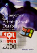 Manajemen dan Administrasi database menggunakan SQL Server 2000