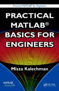 PRACTICAL MATLAB® BASICS FOR ENGINEERS