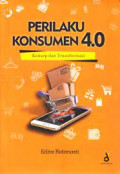 Perilaku Konsumen 4.0 Konsep Dan Transformasi