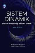 Sistem Dinamik : Sebuah Metodologi Berpikir Sistem