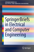 SpringerBriefs in Electrical and Computer Engineering A Numerical Approach with MATLAB