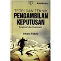 Teori dan teknik pengambilan keputusan kualitatif dan kuantitatif