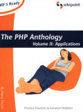 The PHP Anthology Volume II: Applications