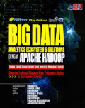 Big Data Analytics Ecosystem dan Solutions dengan Apache Hadoop